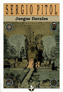 Juegos florales.  Sergio Pitol