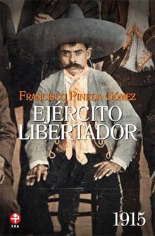 Ejrcito Libertador.  Francisco Pineda