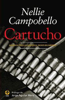 Cartucho.  Nellie Campobello