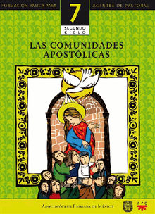 Manual 7. Las comunidades apostlicas.  Arquidicesis Primada de Mxico