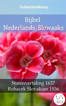 Bijbel Nederlands-Slowaaks.  Johannes Bogerman