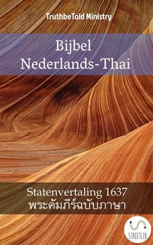 Bijbel Nederlands-Thai.  Johannes Bogerman