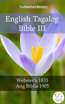 English Tagalog Bible III.  Noah Webster