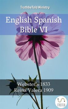 English Spanish Bible VI.  Noah Webster