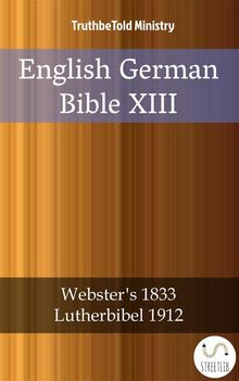 English German Bible XIII.  Noah Webster