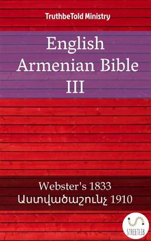 English Armenian Bible III.  Noah Webster