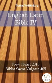 English Latin Bible IV.  Wayne A. Mitchell