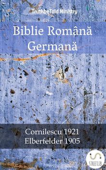 Biblie Romn? German?.  Dumitru Cornilescu