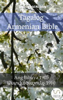 Tagalog Armenian Bible.  Truthbetold Ministry