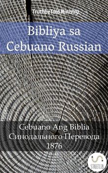 Bibliya sa Cebuano Russian.  Truthbetold Ministry