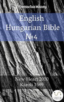 English Hungarian Bible ?4.  Wayne A. Mitchell