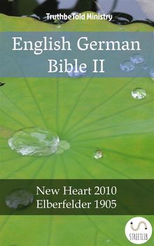 English German Bible II.  Wayne A. Mitchell