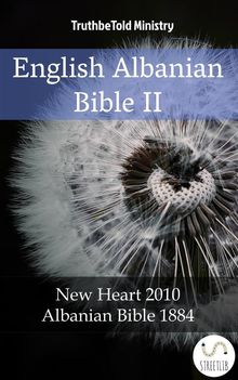 English Albanian Bible II.  Wayne A. Mitchell