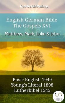 English German Bible - The Gospels XV - Matthew, Mark, Luke  &  John.  Samuel Henry Hooke