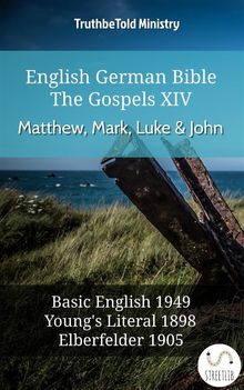 English German Bible - The Gospels XIII - Matthew, Mark, Luke  &  John.  Samuel Henry Hooke