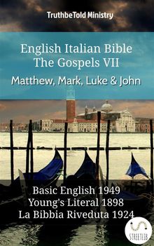 English Italian Bible - The Gospels VI - Matthew, Mark, Luke  &  John.  Samuel Henry Hooke