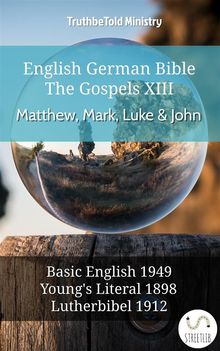 English German Bible - The Gospels XII - Matthew, Mark, Luke  &  John.  Samuel Henry Hooke