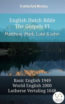English Dutch Bible - The Gospels VI - Matthew, Mark, Luke and John.  Samuel Henry Hooke