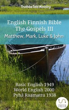 English Finnish Bible - The Gospels III - Matthew, Mark, Luke and John.  Samuel Henry Hooke