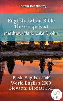 English Italian Bible - The Gospels VI - Matthew, Mark, Luke and John.  Samuel Henry Hooke