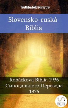 Slovensko-rusk Biblia.  Jozef Roh?ek