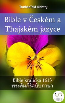 Bible v ?eskm a Thajskm jazyce.  Unity Of The Brethren