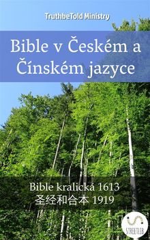 Bible v ?eskm a ?nskm jazyce.  Unity Of The Brethren