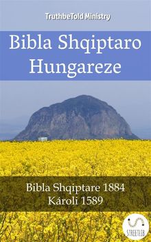 Bibla Shqiptaro Hungareze.  Gspr Kroli