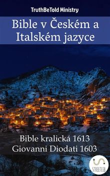 Bible v ?eskm a Italskm jazyce.  Unity Of The Brethren