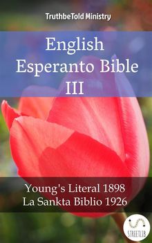 English Esperanto Bible III.  Robert Young