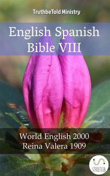 English Spanish Bible VIII.  Rainbow Missions