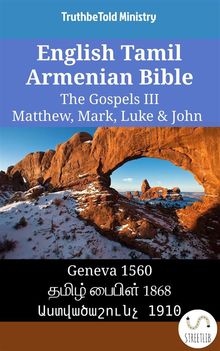 English Tamil Armenian Bible - The Gospels III - Matthew, Mark, Luke  &  John.  William Whittingham