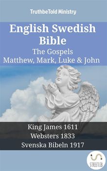 English Swedish Bible - The Gospels - Matthew, Mark, Luke  &  John.  King James