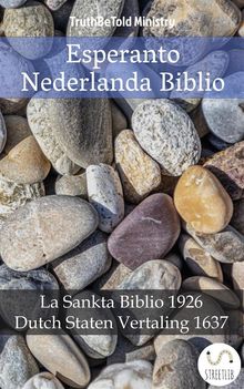 Esperanto Nederlanda Biblio.  Ludwik Lazar Zamenhof