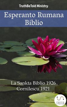 Esperanto Rumana Biblio.  Ludwik Lazar Zamenhof