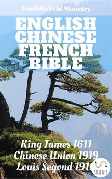 English Chinese French Bible.  King James