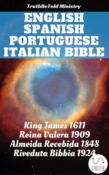 English Spanish Portuguese Italian Bible.  King James