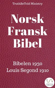 Norsk Fransk Bibel.  Det Norske Bibelselskap