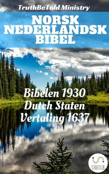 Norsk Nederlandsk Bibel.  Det Norske Bibelselskap