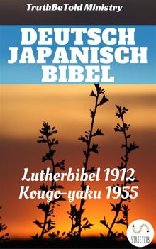 Deutsch Japanisch Bibel.  Martin Luther