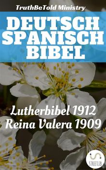 Deutsch Spanisch Bibel.  Martin Luther