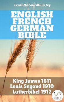 English French German Bible.  King James