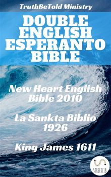 Double English Esperanto Bible.  Wayne A. Mitchell