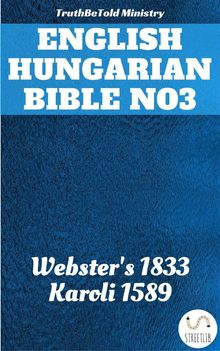 English Hungarian Bible No3.  Noah Webster