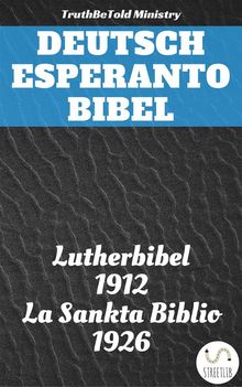 Deutsch Esperanto Bibel.  Martin Luther