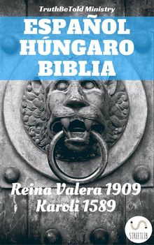 Biblia Espaol Hngaro.  Cipriano De Valera