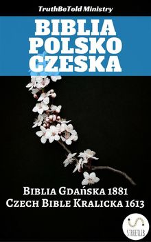 Biblia Polsko Czeska.  Unity Of The Brethren