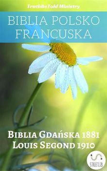 Biblia Polsko Francuska.  Louis Segond