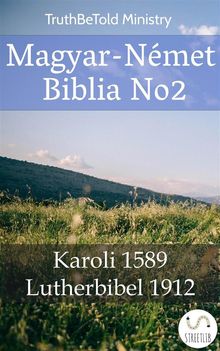 Magyar-Nmet Biblia No2.  Gspr Kroli