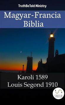 Magyar-Francia Biblia.  Gspr Kroli